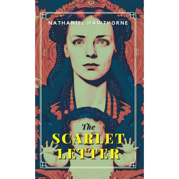 The Scarlet Letter, (Hardcover)