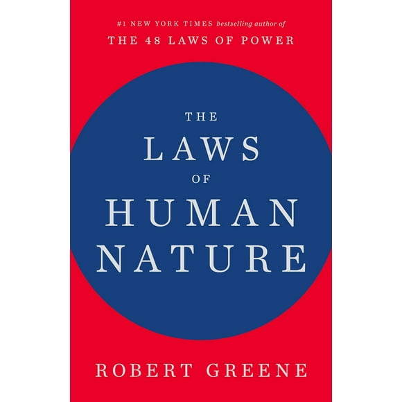The Laws of Human Nature by Robert Greene  - Hardcover – 2018