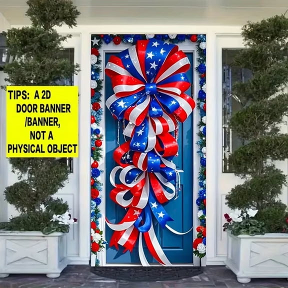 4th of July Door Cover Decoration,250 Anniversary Patriotic Door Cover,Red Blue and White American Flag Bow Door Banner,Veterans Day Memorial Day Decor,Independence Day Party Supplies(2D, 35x70 inch)