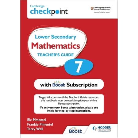 Cambridge Checkpoint Lower Secondary Mathematics Teacher s Guide 7 with Boost Subscription Booklet: Hodder Educatio (Paperback)