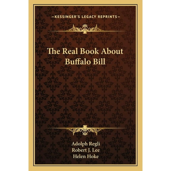 The Real Book About Buffalo Bill (Paperback)