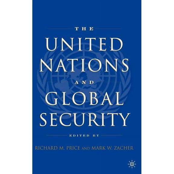 The United Nations and Global Security, (Hardcover)