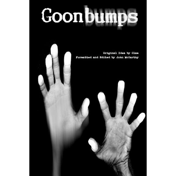 Goonbumps Volume 1, (Paperback)