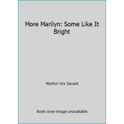 More Marilyn: Some Like It Bright [Paperback - Used]
