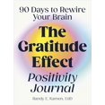 thumbnail image 2 of The Gratitude Effect Positivity Journal: 90 Days to Rewire Your Brain, 2 of 4