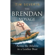Pre-Owned The Brendan Voyage: The Seafaring Classic That Followed St. Brendan to America: Across the Atlantic in a leather boat Paperback