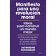 thumbnail image 1 of Manifiesto para una revolución moral Ariel 9786075691343, 1 of 2