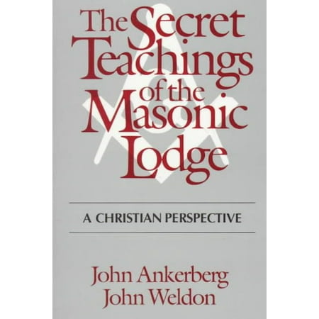 The Secret Teachings of the Masonic Lodge