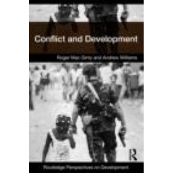 Pre-Owned Conflict and Development (Routledge Perspectives on Development) (Paperback) 0415399378 9780415399371