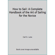 How to Sail [Hardcover - Used]