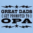 thumbnail image 3 of CafePress - Great Dads Get Promoted To Opa Light T Shirt - Men's Classic Graphic T-Shirt, 3 of 4