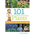 thumbnail image 1 of Pre-Owned 101 Kid-Friendly Plants: Fun Plants and Family Garden Projects (Paperback) 1883052548 9781883052546, 1 of 2