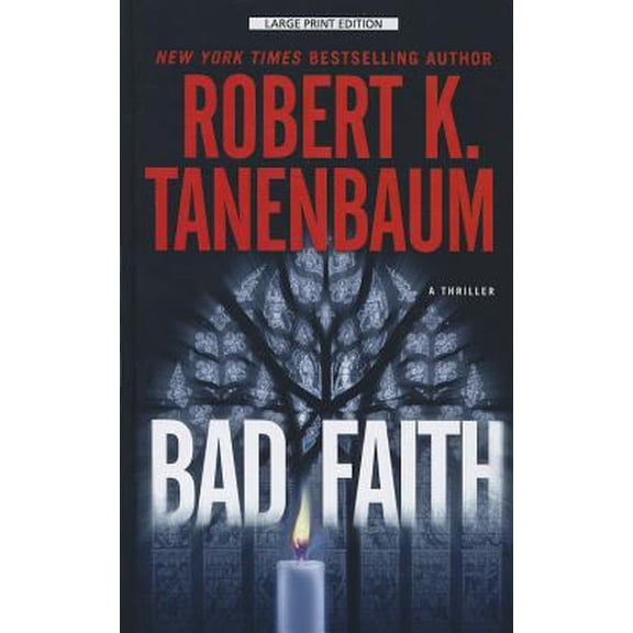 Pre-Owned Bad Faith (Thorndike Press Large Print Thriller) (Hardcover) 1410450309 9781410450302