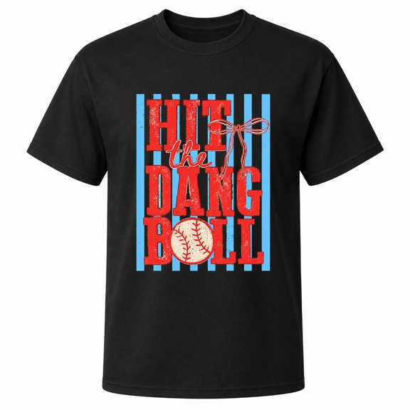 Hit the Dang Ball Baseball Graphic T-Shirt, Unisex Classic Fit, Cotton-Rich 180 GSM, Distressed Front Print