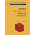 thumbnail image 1 of Pre-Owned Random Heterogeneous Materials: Microstructure and Macroscopic Properties (Interdisciplinary Applied Mathematics, 16), 9780387951676, 0387951679, Hardcover, Corrected edition, 1 of 1