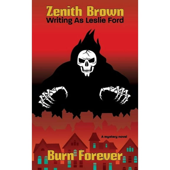 Burn Forever, (Paperback)