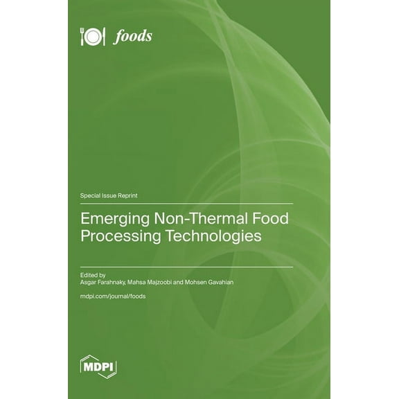 Emerging Non-Thermal Food Processing Technologies, (Hardcover)