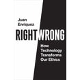 thumbnail image 1 of Pre-Owned Right/Wrong: How Technology Transforms Our Ethics (Paperback) 0262542811 9780262542814, 1 of 2