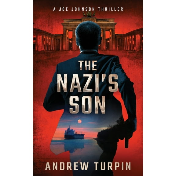 Joe Johnson Thriller: The Nazi's Son (Paperback)