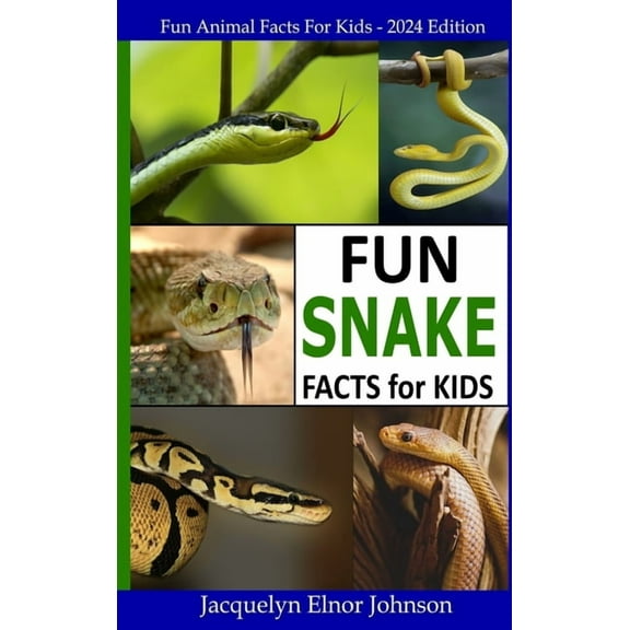 Fun Snake Facts for Kids, (Hardcover)