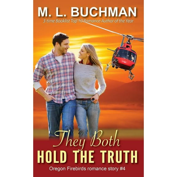 Oregon Firebirds They Both Hold the Truth, Book 4, (Paperback)