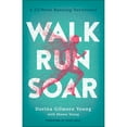 thumbnail image 1 of Pre-Owned Walk, Run, Soar: A 52-Week Running Devotional, 9780764236051, 0764236059, Paperback,, 1 of 1