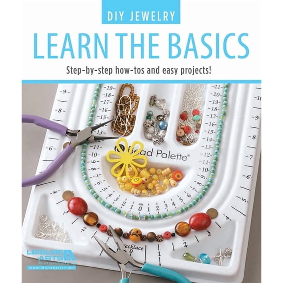 DIY Jewelry Learn the Basics: Step-By-Step How-Tos and Easy Projects!, (Paperback)