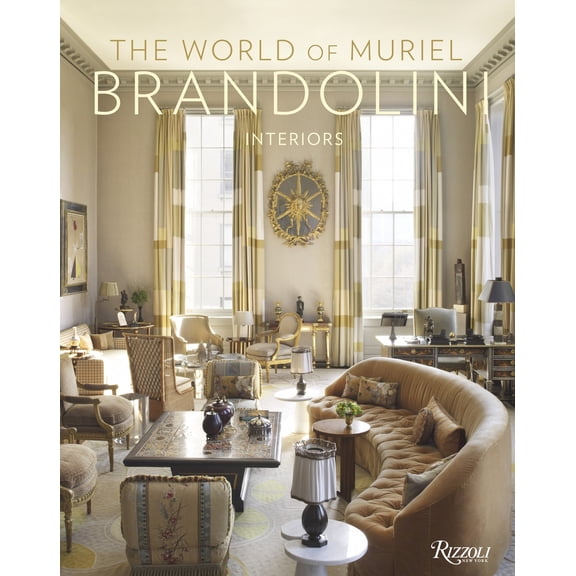 Pre-Owned The World of Muriel Brandolini: Interiors (Hardcover) 0847836584 9780847836581