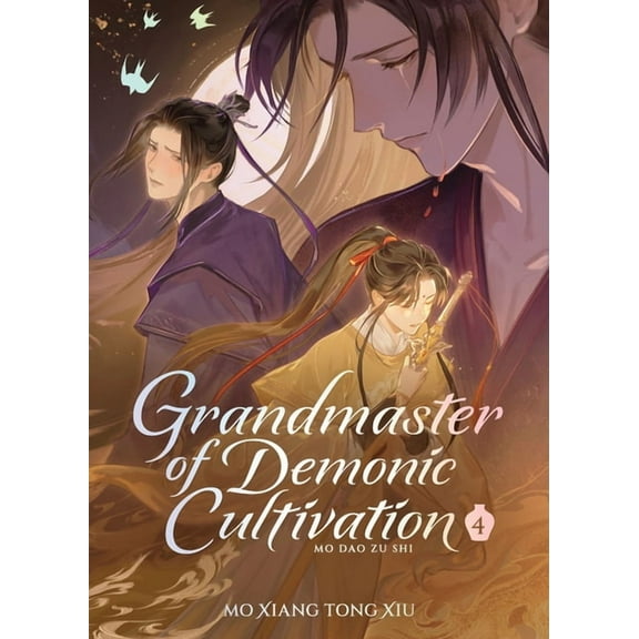 Grandmaster Of Demonic Cultivation: Mo D Grandmaster of Demonic Cultivation: Mo DAO Zu Shi (Deluxe Hardcover Novel) Vol. 4, (Hardcover)