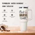 thumbnail image 6 of 40 oz NurseTumbler with handle Lid and Straw, Best Nurse Ever Vacuum Insulated Travel Coffee Mug CupTumbler,Nurse Gifts for Women, 6 of 6