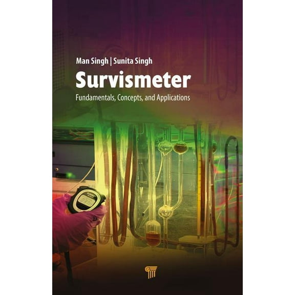 Survismeter: Fundamentals, Devices, and Applications, (Hardcover)