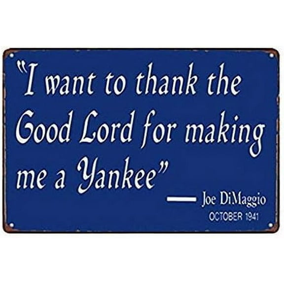 Thanks The Lord for Making Me Yankee Retro Metal Tin Sign Vintage Aluminum Sign for Home Coffee Wall Decor 8x12 Inch