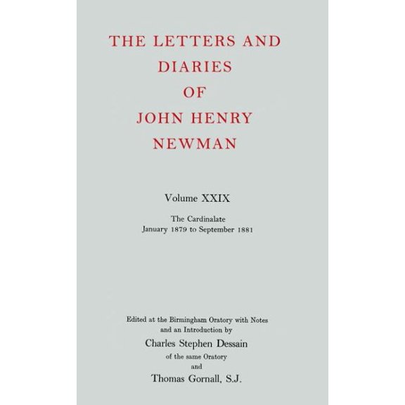Pre-Owned The Letters and Diaries of John Henry Cardinal Newman, (Hardcover)