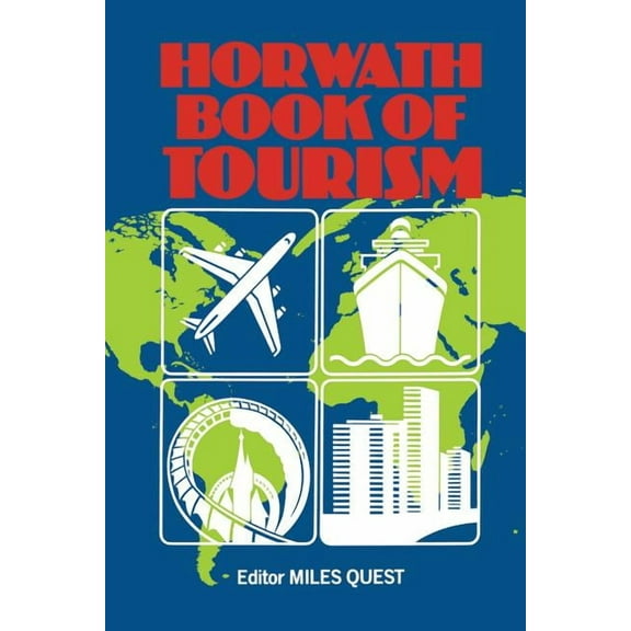 Horwath Book of Tourism, (Paperback)
