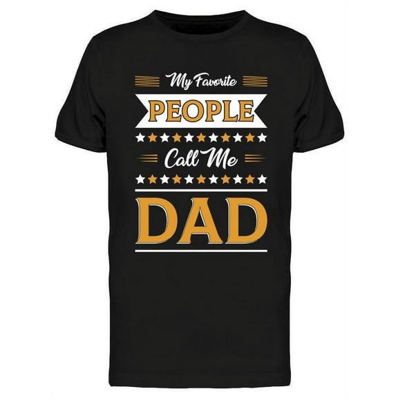 My People Call Me Dad T-Shirt Men -Image by Shutterstock, Male 3X-Large