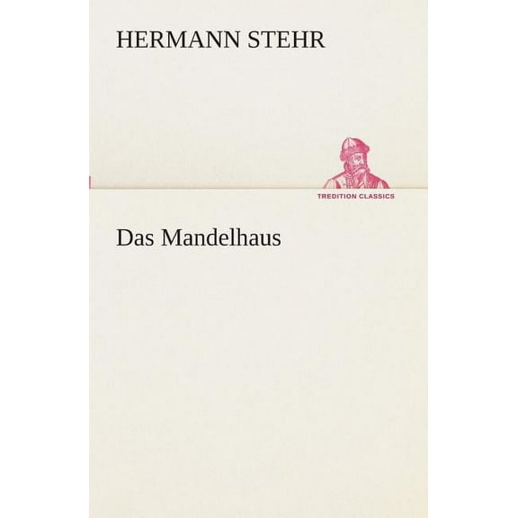 Das Mandelhaus (Paperback)