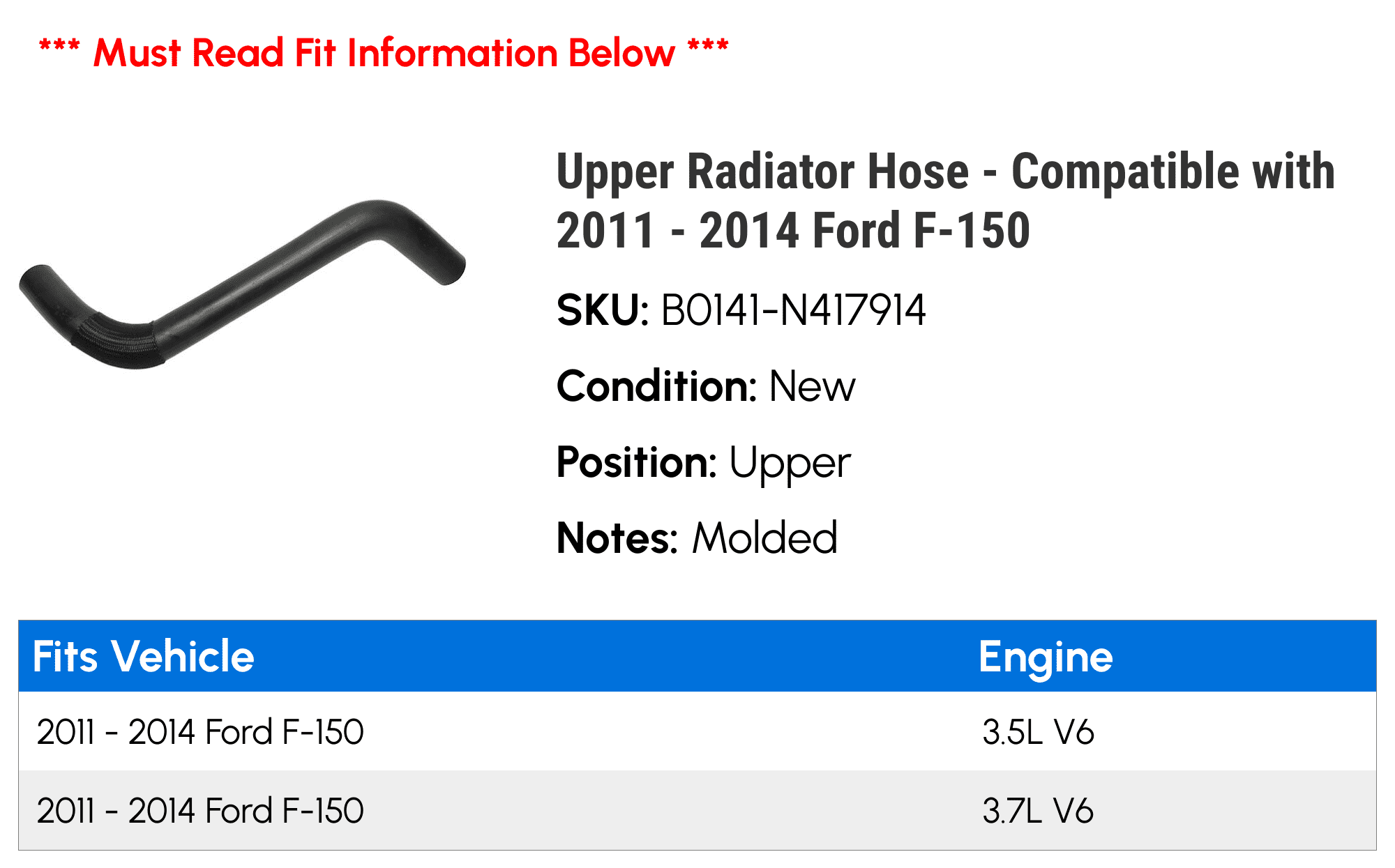 Upper Radiator Hose - Compatible with 2011 - 2014 Ford F-150 2012 2013