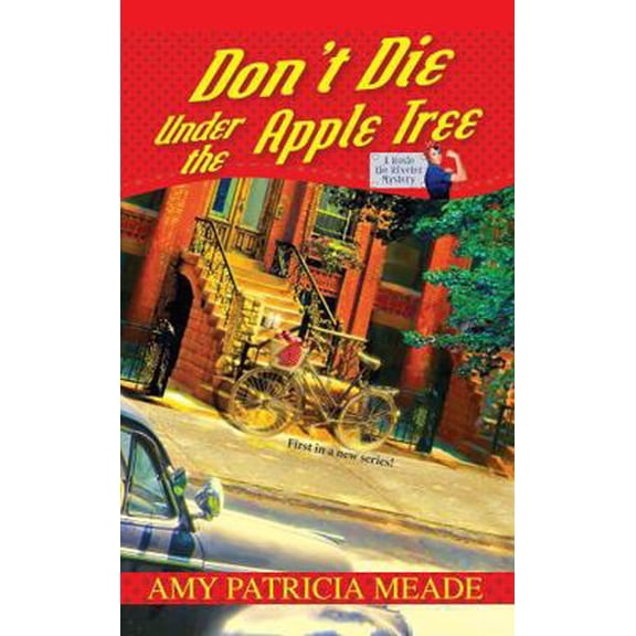 Pre-Owned Don't Die Under the Apple Tree (Hardcover) 1620900130 9781620900130