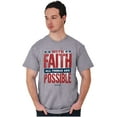 thumbnail image 4 of With Faith All is Possible Christian Men's Graphic T Shirt Tees Brisco Brands S, 4 of 6