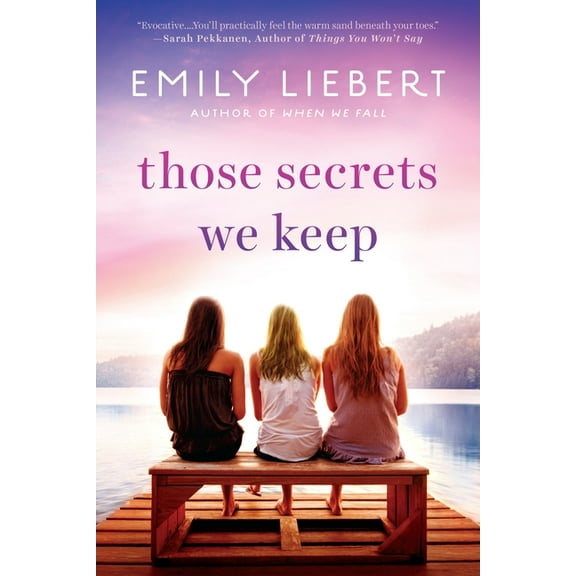 Those Secrets We Keep, (Paperback)
