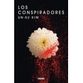 thumbnail image 1 of Libro Los Conspiradores Tapa Blanda, Autor Un-su Kim, Editorial Oceano, 1 of 2