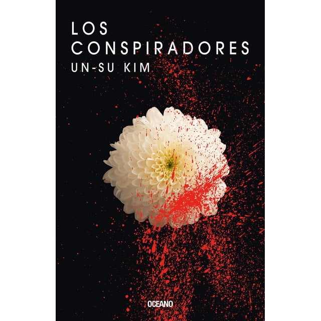 Libro Los Conspiradores Tapa Blanda, Autor Un-su Kim, Editorial Oceano