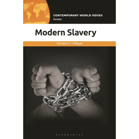 Contemporary World Issues (Hardcover) Modern Slavery: A Reference Handbook, (Paperback)
