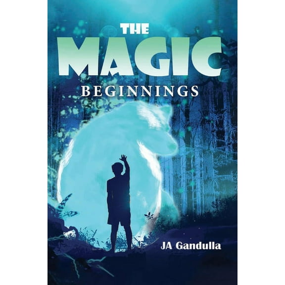 The Magic: The Magic : Beginnings (Series #1) (Paperback)