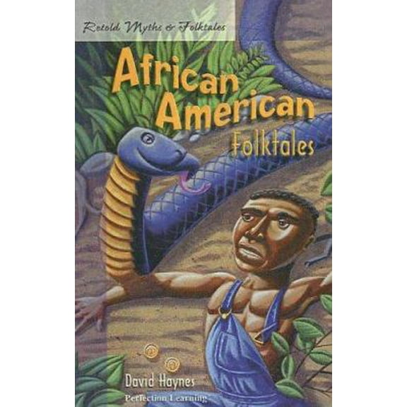 Pre-Owned Retold African American Folktales (Library Binding) 0780765745 9780780765740