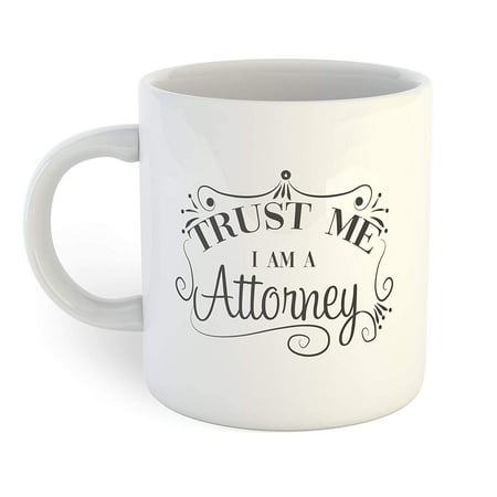 

Trust Me I m A Attorney Coffee Mug