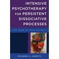 thumbnail image 4 of Psychothérapie Intensive pour Processus Dissociatifs Persistants, Richard A. Chefetz Couverture Rigide, 4 of 5