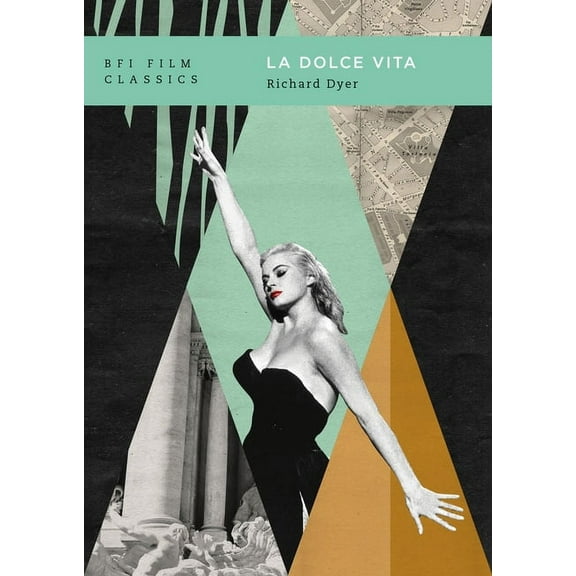 BFI Film Classics La Dolce Vita, (Paperback)