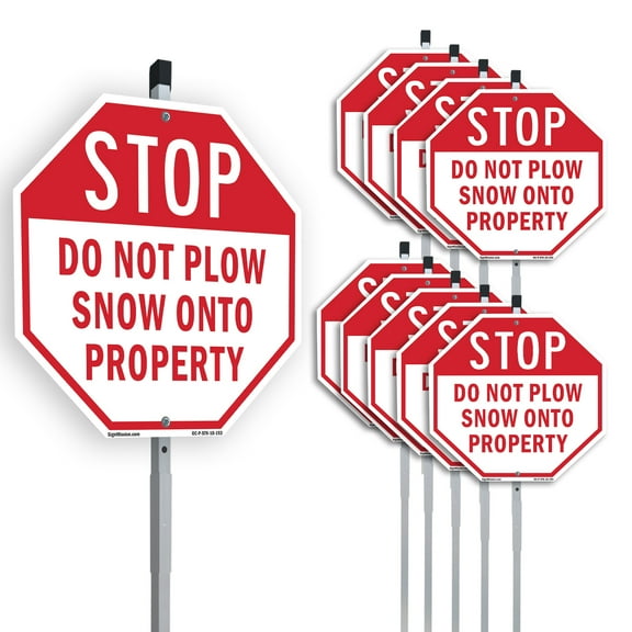 Stop Do Not Plow Snow onto Property (10 Pack) 10 inch X 10 inch Octagon Plastic Signs with Aluminum Mounting Stakes Weather Resistant UV Protected for Workplace Private Property and