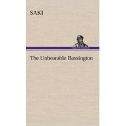 The Unbearable Bassington (Hardcover)